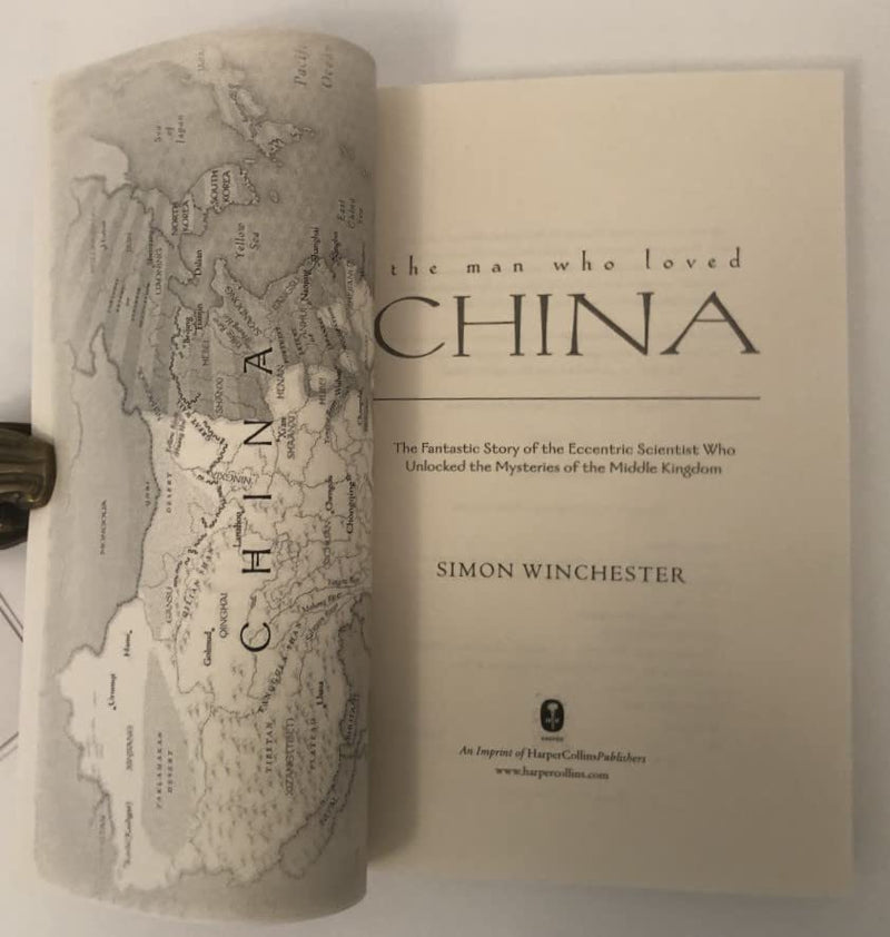 The Man Who Loved China: The Fantastic Story Of The Eccentric Scientist Who Unlocked The Mysteries Of The Middle Kingdom,Used