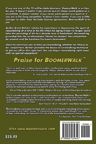 Boomerwalk!: Why Baby Boomers Should Replace Running And Jogging With Racewalking,Used