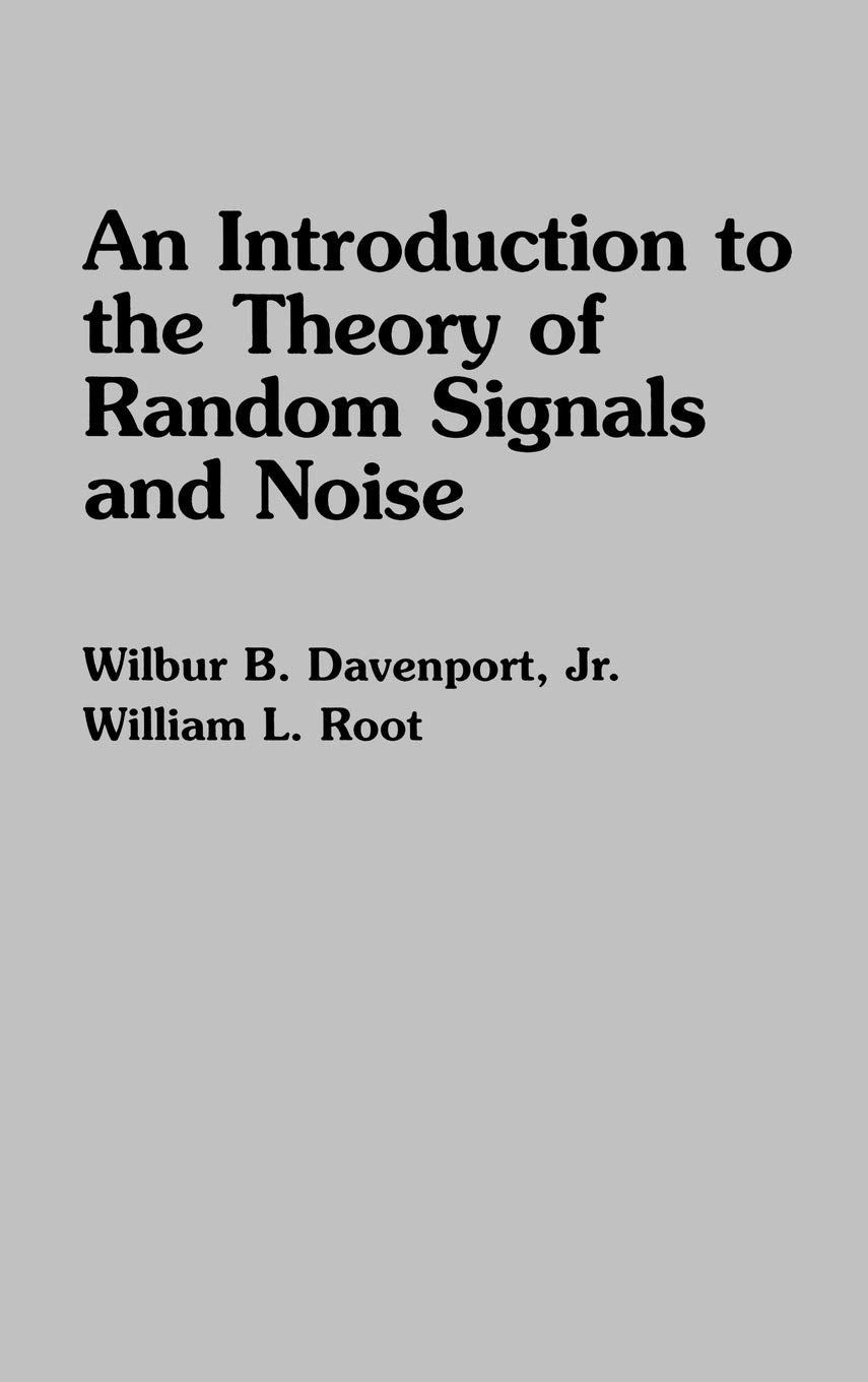 An Introduction to the Theory of Random Signals and Noise,Used