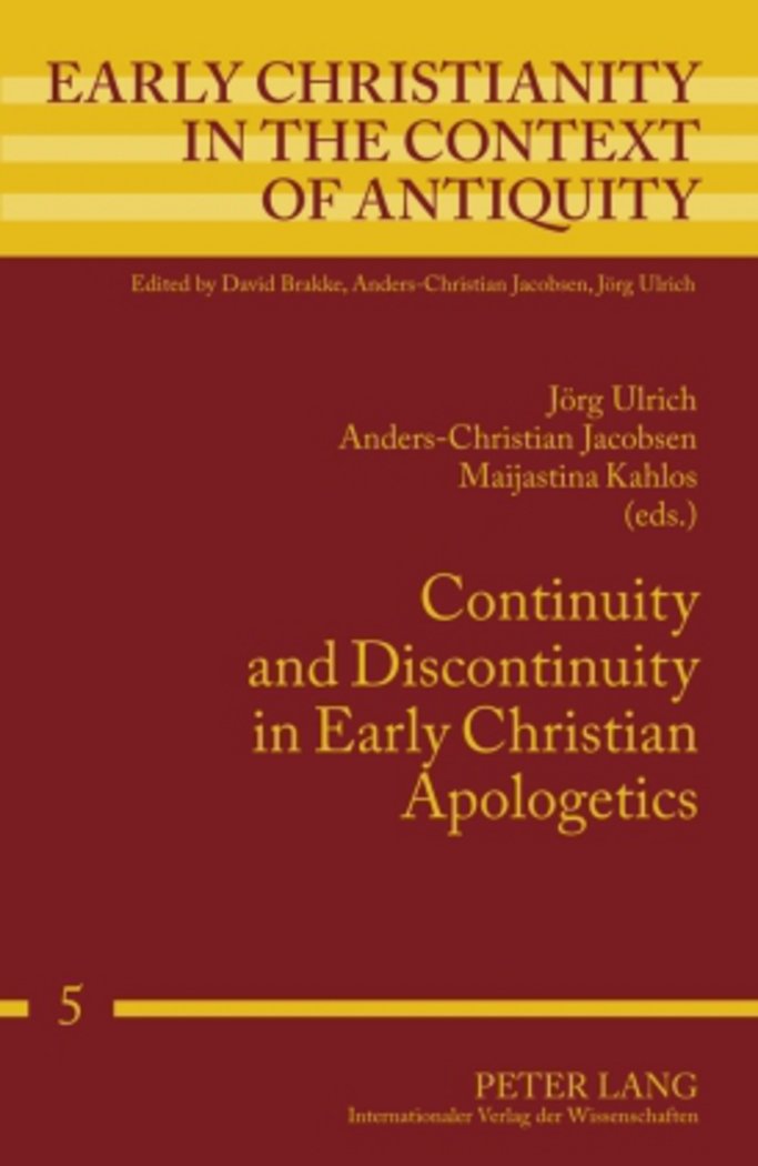 Continuity and Discontinuity in Early Christian Apologetics (Early Christianity in the Context of Antiquity),Used