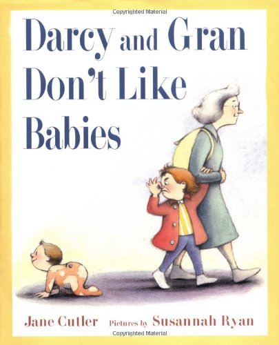 Darcy and Gran Don't Like Babies,Used