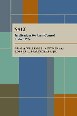 SALT: Implications for Arms Control in the 1970s,Used