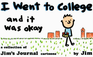 I Went To College, And It Was Okay,Used