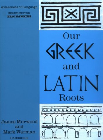 Our Greek and Latin Roots (Awareness of Language),Used