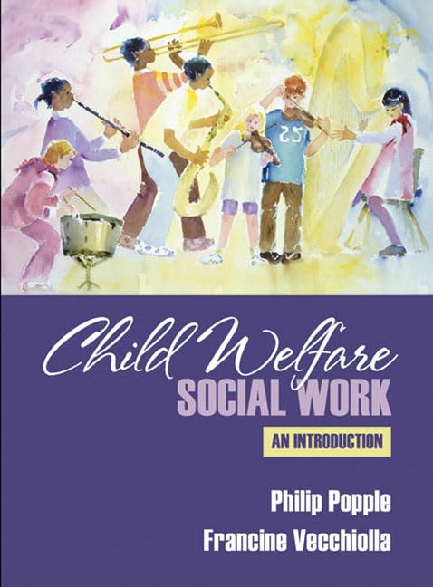 Child Welfare Social Work: An Introduction,New