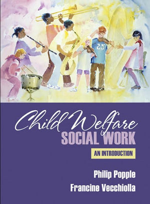 Child Welfare Social Work: An Introduction,Used