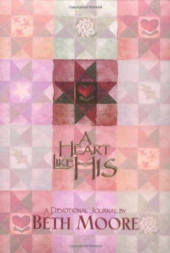 A Heart Like His: A Devotional Journal,Used