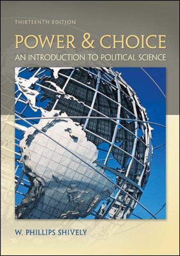 Power & Choice: An Introduction to Political Science,Used
