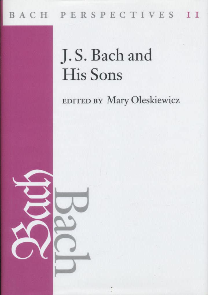 Bach Perspectives 11: J. S. Bach and His Sons,Used