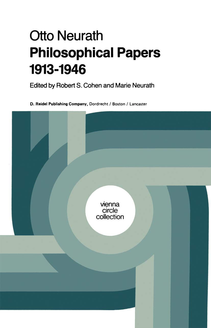 Philosophical Papers 19131946: With a Bibliography of Neurath in English (Vienna Circle Collection, 16),Used