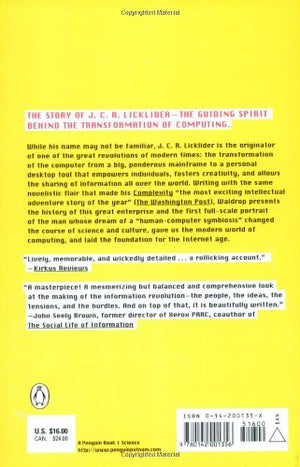 The Dream Machine: J.C.R. Licklider And The Revolution That Made Computing Personal,Used