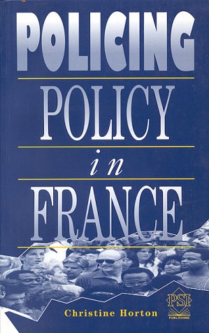 Policing Policy In France