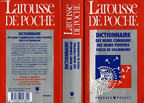 Larousse De Poche: Dictionnaire Noms Communs, Noms Propres Precis De Grammaire (French Edition)