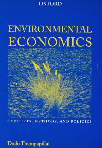 Environmental Economics: Concepts, Methods and Policies