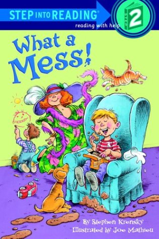 What a Mess! (StepIntoReading, Step 2),Used