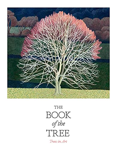 The Book of the Tree: Trees in Art,Used