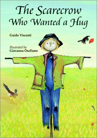 The Scarecrow Who Wanted a Hug,Used