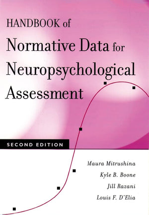 Handbook of Normative Data for Neuropsychological Assessment,New