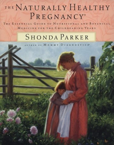 Naturally Healthy Pregnancy,Used
