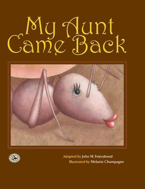 My Aunt Came Back (First Steps in Music series),New