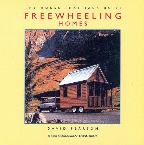 Freewheeling Homes (The House That Jack Built Series),New
