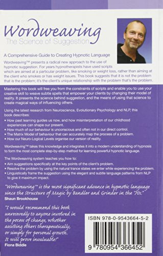 Wordweaving: The Science of Suggestion  A Comprehensive Guide to Creating Hypnotic Language,Used
