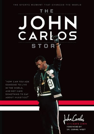 The John Carlos Story: The Sports Moment That Changed the World,Used