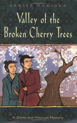 The Valley Of The Broken Cherry Trees,Used