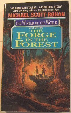 The Forge in the Forest (Winter of the World, Vol 2),Used