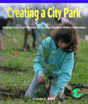 Creating a City Park: Dividing ThreeDigit Numbers by OneDigit Numbers Without Remainders (Powermath),Used