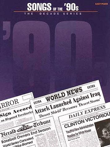 Songs Of The '90S: The Decade Series