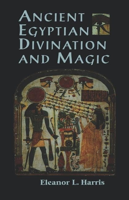 Ancient Egyptian Divination and Magic,Used
