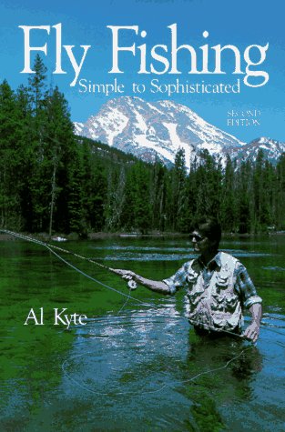 Fly Fishing: Simple To Sophisticated-used