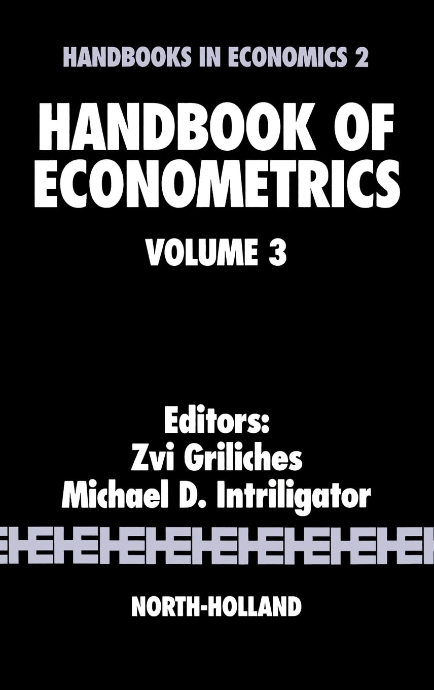 Handbook of Econometrics (Volume 3) (Handbooks in Economics, Volume 3),New