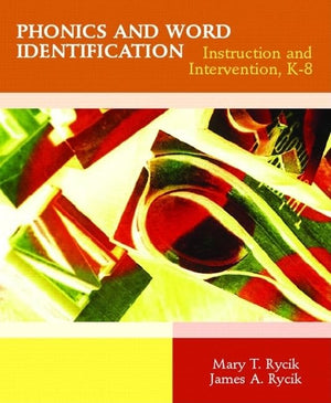 Phonics and Word Identification: Instruction and Intervention K8,Used