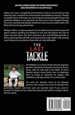 The Last Tackle: Finding Courage in the Face of Adversity,Used