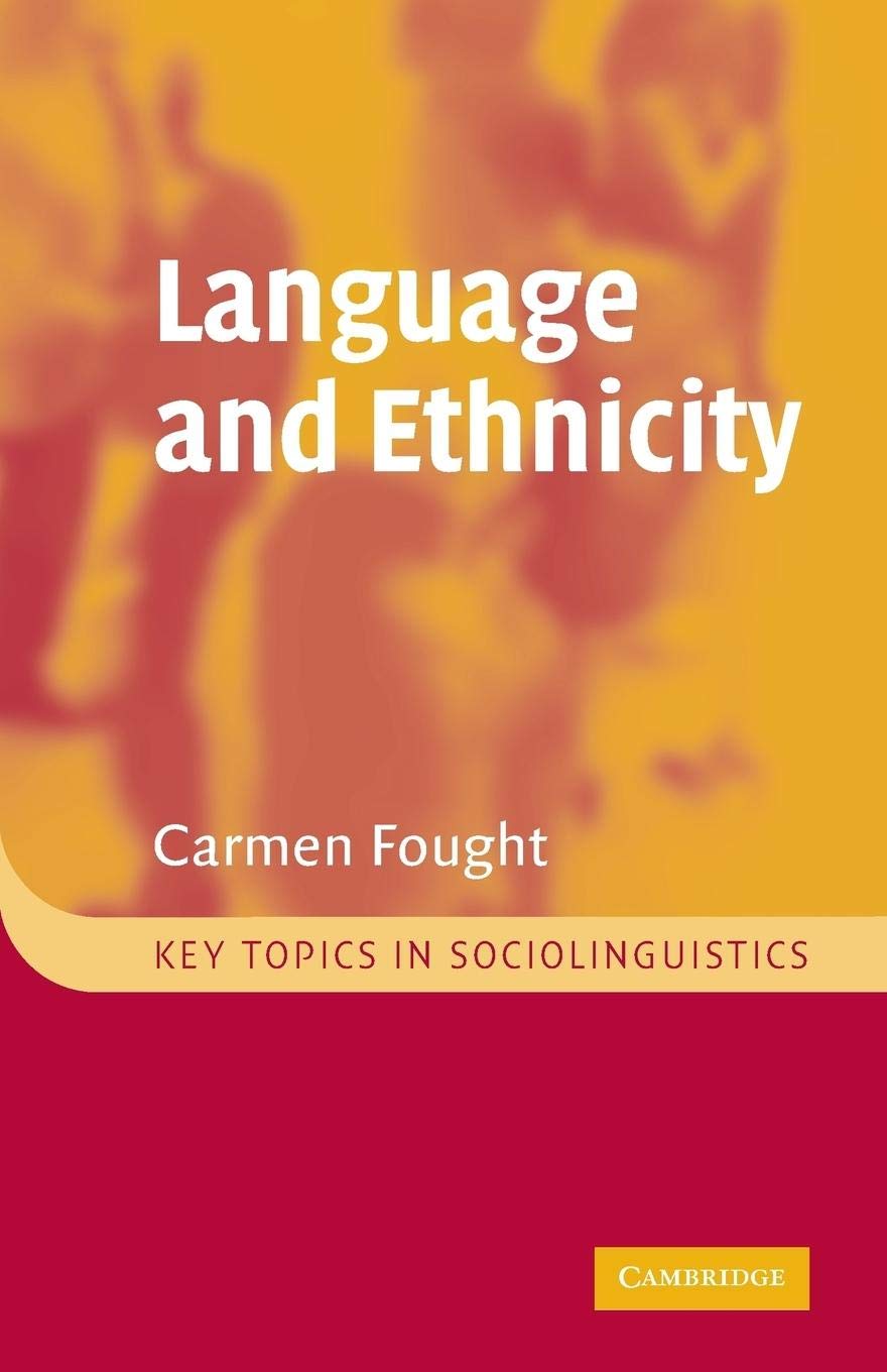 Language and Ethnicity (Key Topics in Sociolinguistics),Used