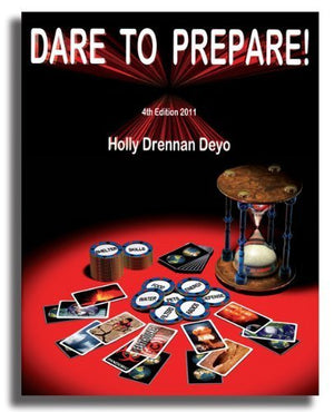 Dare To Prepare!  4Th Edition, 2011 By Holly Drennen Deyo