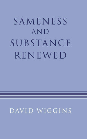 Sameness And Substance Renewed,New