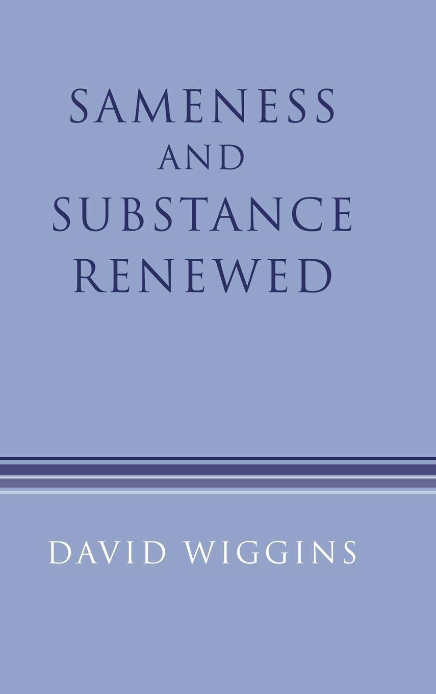 Sameness And Substance Renewed,New