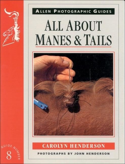 All about Manes and Tails No 8 (Allen Photographic Guides)