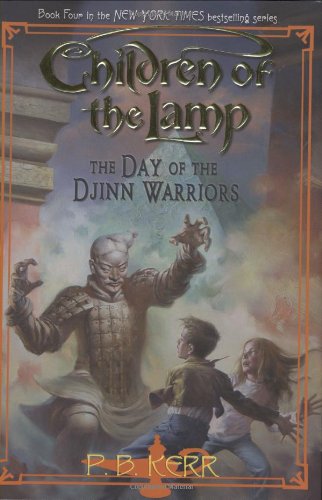 The Day of the Djinn Warriors (Children of the Lamp #4),New