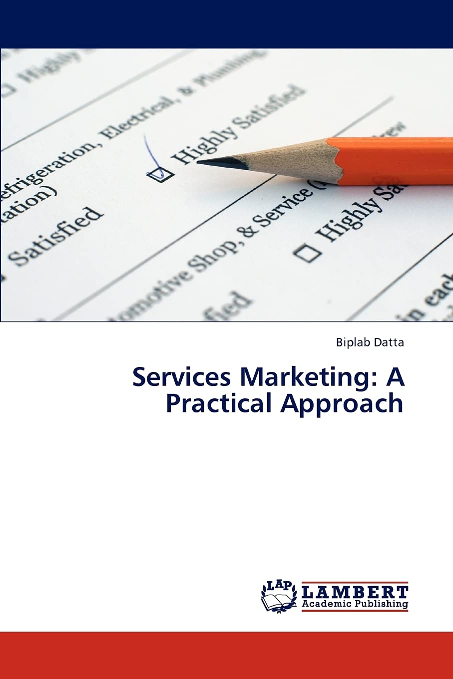 Services Marketing: A Practical Approach,Used