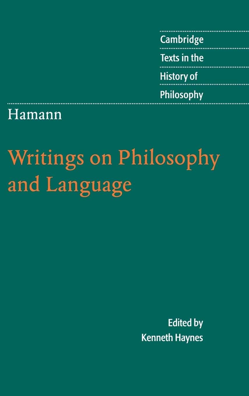 Hamann: Writings on Philosophy and Language (Cambridge Texts in the History of Philosophy),Used