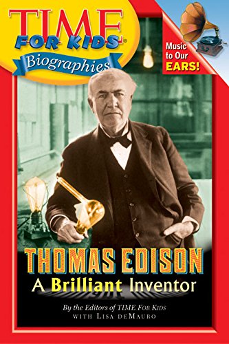 Time For Kids: Thomas Edison: A Brilliant Inventor (Time For Kids Biographies),Used