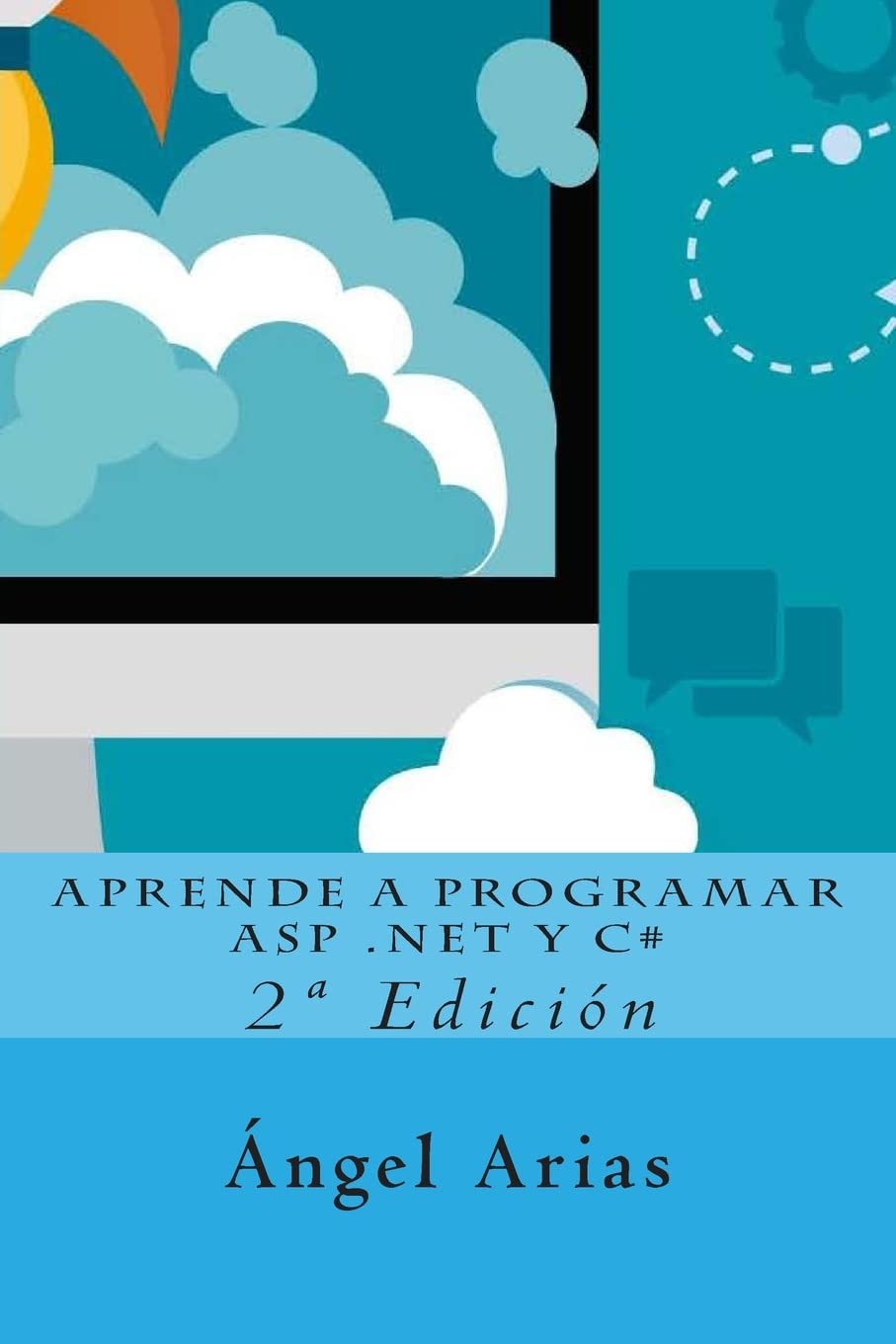 Aprende a Programar ASP .NET y C#: 2 Edicin (Spanish Edition),Used