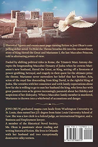 To Hold the Throne: A Novel of the Last Maccabee Princess and King Herod the Great,Used