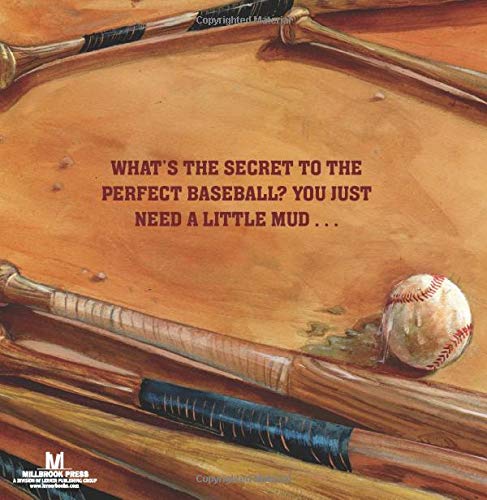 Miracle Mud: Lena Blackburne And The Secret Mud That Changed Baseball