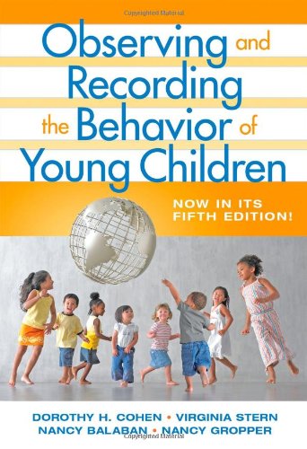Observing And Recording The Behavior Of Young Children,New