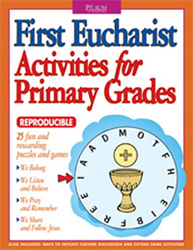 First Eucharist Activities for Primary Grades,Used